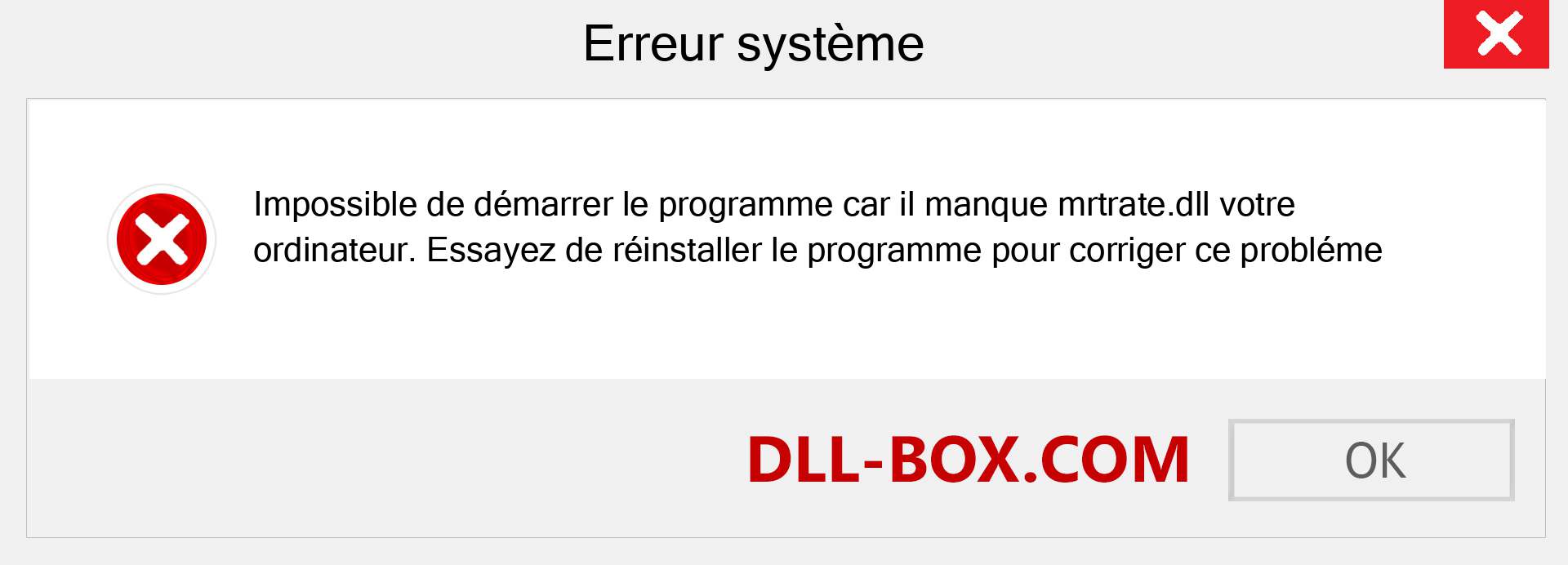 Le fichier mrtrate.dll est manquant ?. Télécharger pour Windows 7, 8, 10 - Correction de l'erreur manquante mrtrate dll sur Windows, photos, images